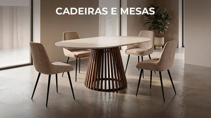 Cadeiras e mesas