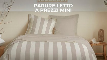 Parure letto a prezzi mini