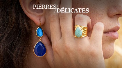 Pierres délicates