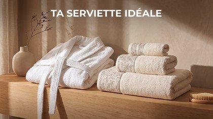 Ta serviette idéale