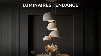 Luminaires Tendance