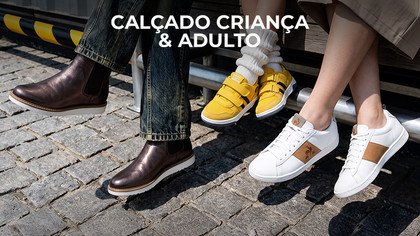 Calçado Criança & Adulto