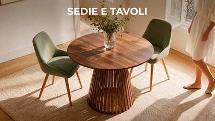 Sedie & tavoli