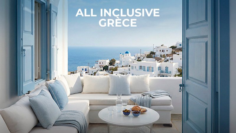 Votre séjour en tout compris